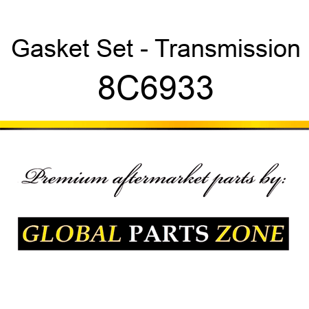 Gasket Set - Transmission 8C6933