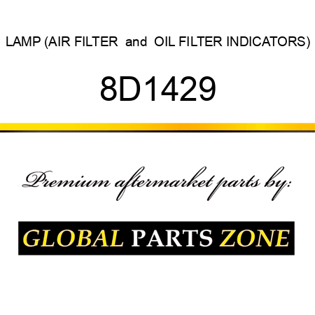 LAMP (AIR FILTER & OIL FILTER INDICATORS) 8D1429