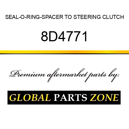 SEAL-O-RING-SPACER TO STEERING CLUTCH 8D4771