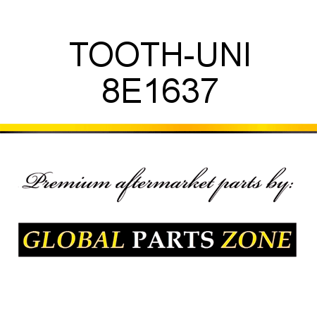 TOOTH-UNI 8E1637