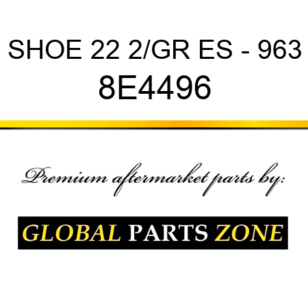 SHOE 22 2/GR ES - 963 8E4496