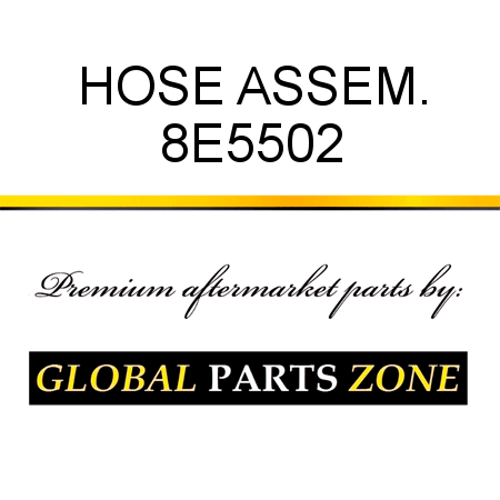 HOSE ASSEM. 8E5502
