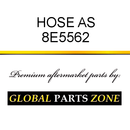 HOSE AS 8E5562