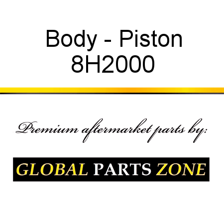 Body - Piston 8H2000