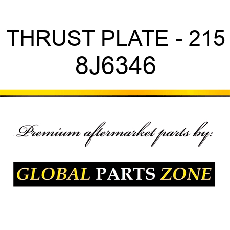 THRUST PLATE - 215 8J6346