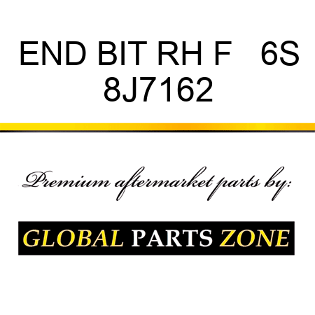 END BIT RH F   6S 8J7162