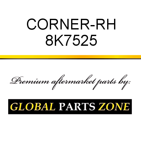 CORNER-RH 8K7525