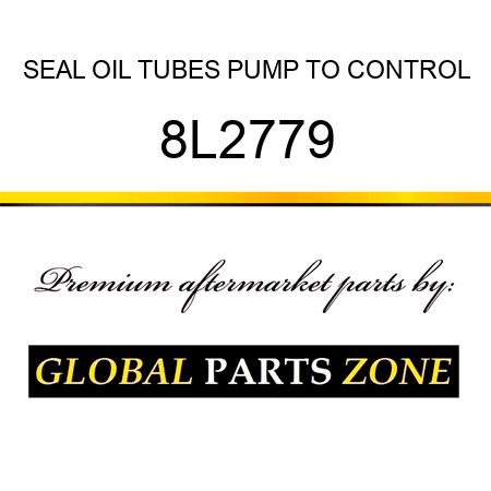 SEAL OIL TUBES PUMP TO CONTROL 8L2779