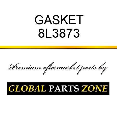 GASKET 8L3873