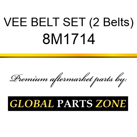 VEE BELT SET (2 Belts) 8M1714