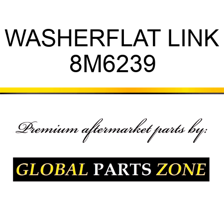 WASHER,FLAT LINK 8M6239