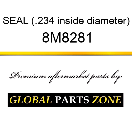 SEAL (.234 inside diameter) 8M8281
