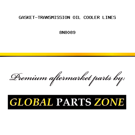 GASKET-TRANSMISSION OIL COOLER LINES 8N8089