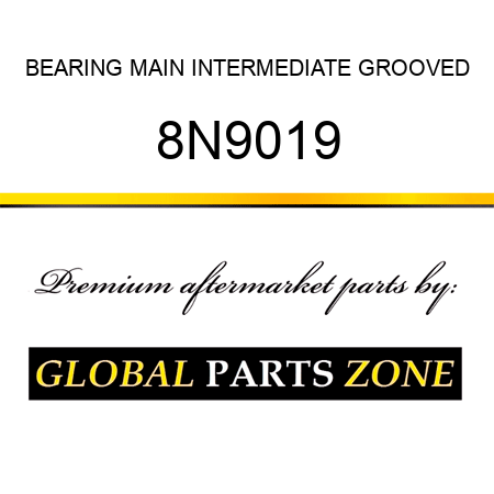 BEARING MAIN INTERMEDIATE GROOVED 8N9019