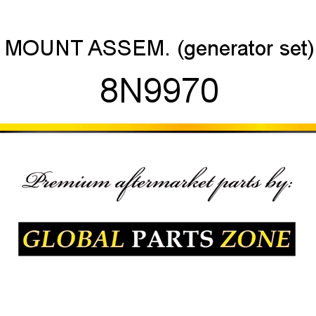 MOUNT ASSEM. (generator set) 8N9970