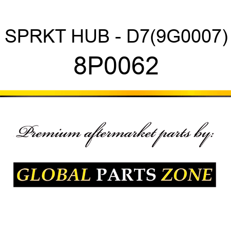 SPRKT HUB - D7(9G0007) 8P0062