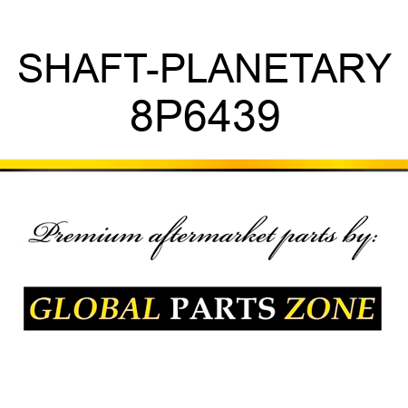 SHAFT-PLANETARY 8P6439