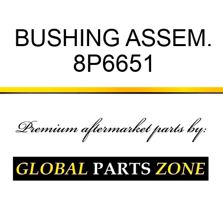 BUSHING ASSEM. 8P6651