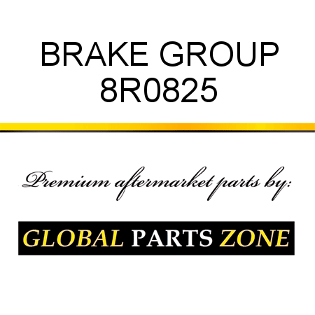 BRAKE GROUP 8R0825