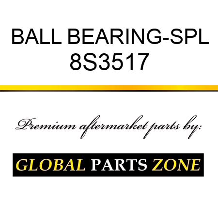 BALL BEARING-SPL 8S3517