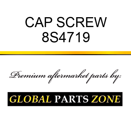 CAP SCREW 8S4719