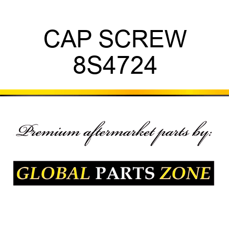 CAP SCREW 8S4724