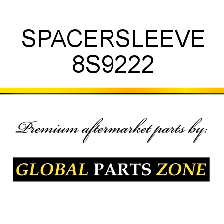 SPACER,SLEEVE 8S9222