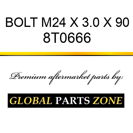 BOLT M24 X 3.0 X 90 8T0666