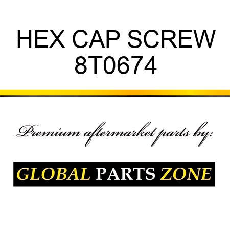 HEX CAP SCREW 8T0674