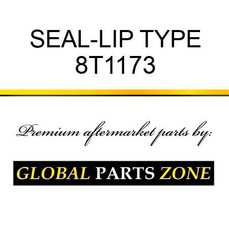 SEAL-LIP TYPE 8T1173