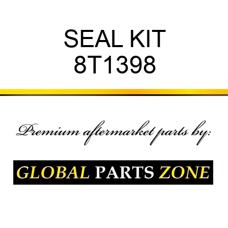 SEAL KIT 8T1398