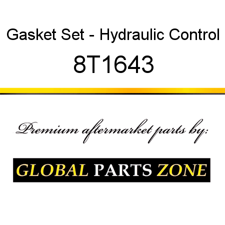 Gasket Set - Hydraulic Control 8T1643