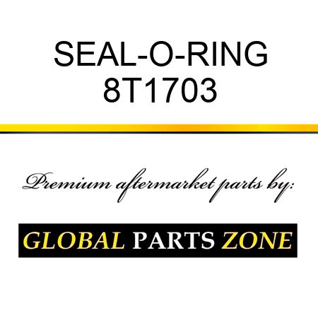 SEAL-O-RING 8T1703