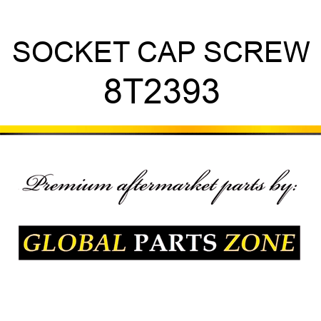 SOCKET CAP SCREW 8T2393