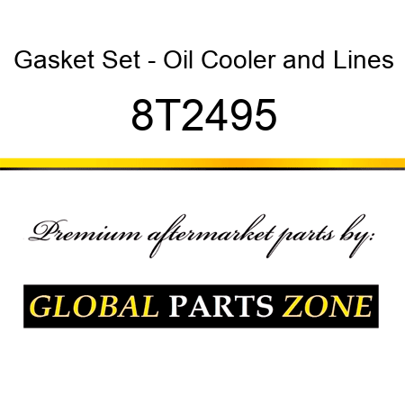 Gasket Set - Oil Cooler&Lines 8T2495