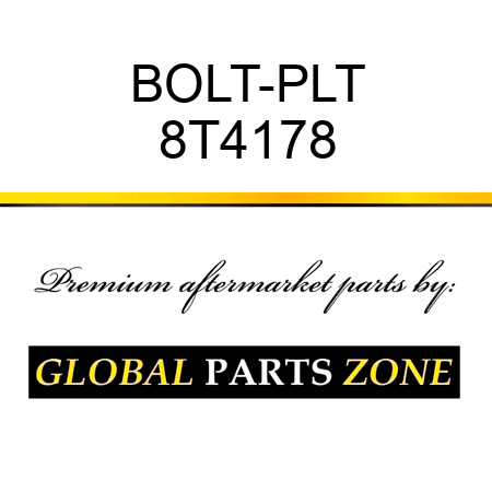 BOLT-PLT 8T4178