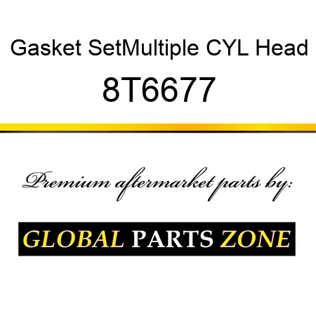 Gasket Set,Multiple CYL Head 8T6677