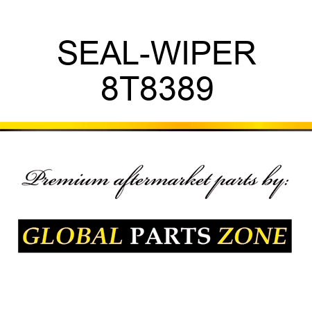 SEAL-WIPER 8T8389