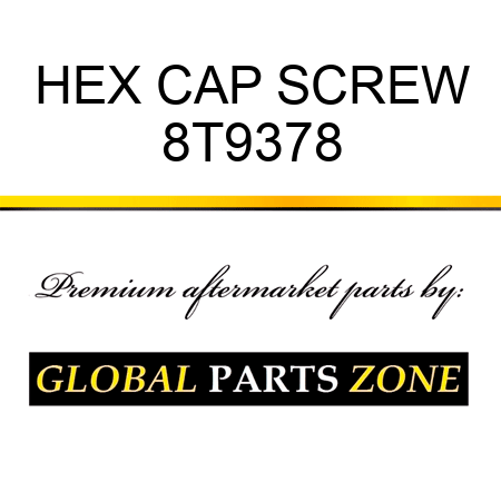 HEX CAP SCREW 8T9378