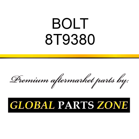 BOLT 8T9380