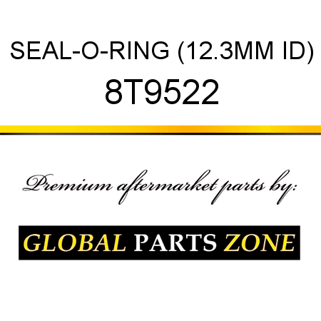 SEAL-O-RING (12.3MM ID) 8T9522