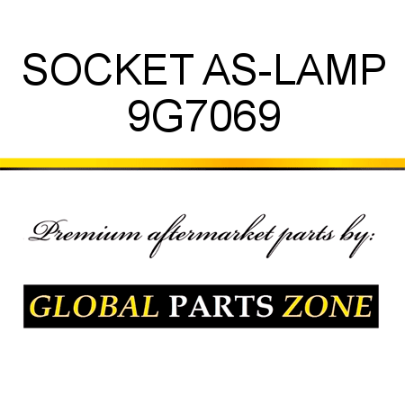 SOCKET AS-LAMP 9G7069