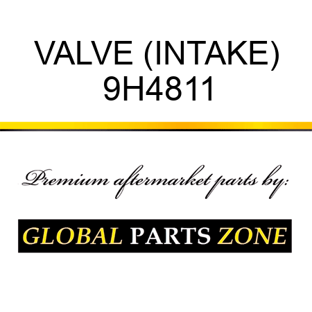 VALVE (INTAKE) 9H4811