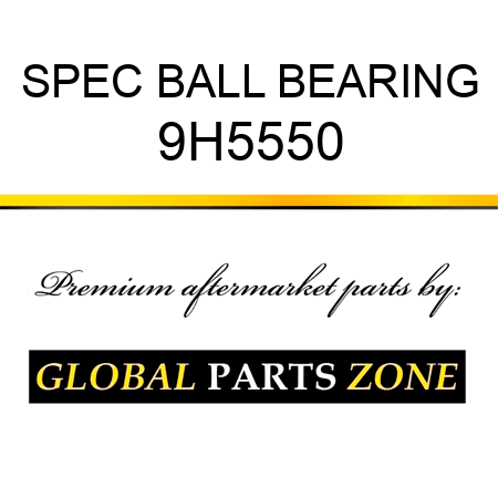 SPEC BALL BEARING 9H5550