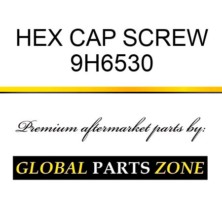 HEX CAP SCREW 9H6530