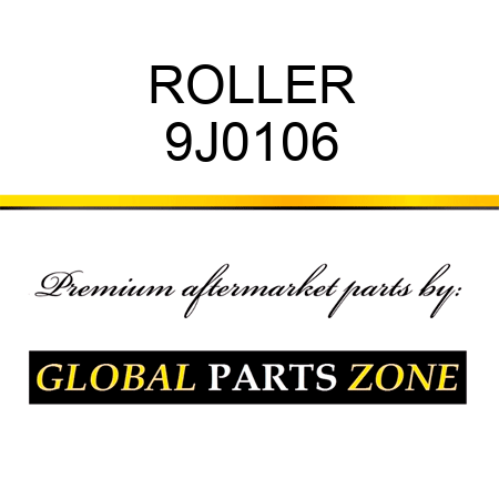 ROLLER 9J0106