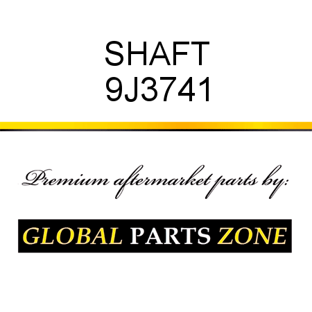 SHAFT 9J3741