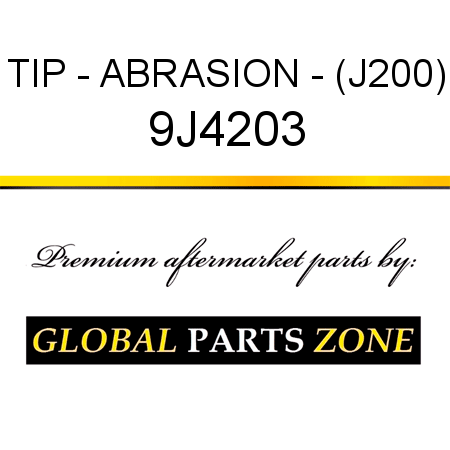 TIP - ABRASION - (J200) 9J4203
