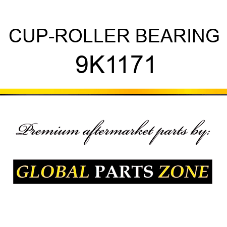CUP-ROLLER BEARING 9K1171