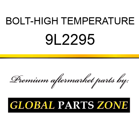 BOLT-HIGH TEMPERATURE 9L2295